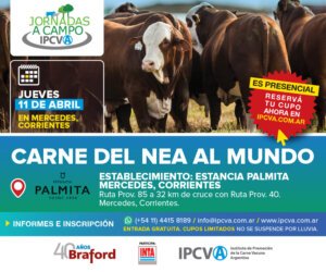Lee más sobre el artículo Jornada a campo del IPCVA en Corrientes: Carne del NEA al mundo